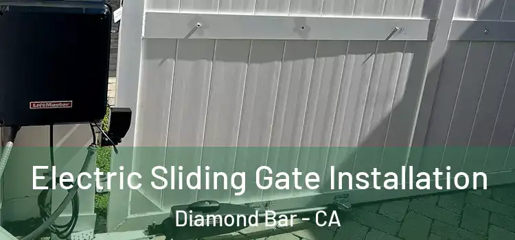 Electric Sliding Gate Installation Diamond Bar - CA