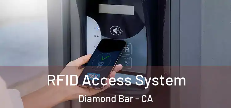 RFID Access System Diamond Bar - CA