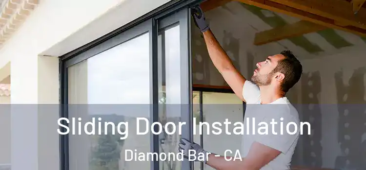 Sliding Door Installation Diamond Bar - CA